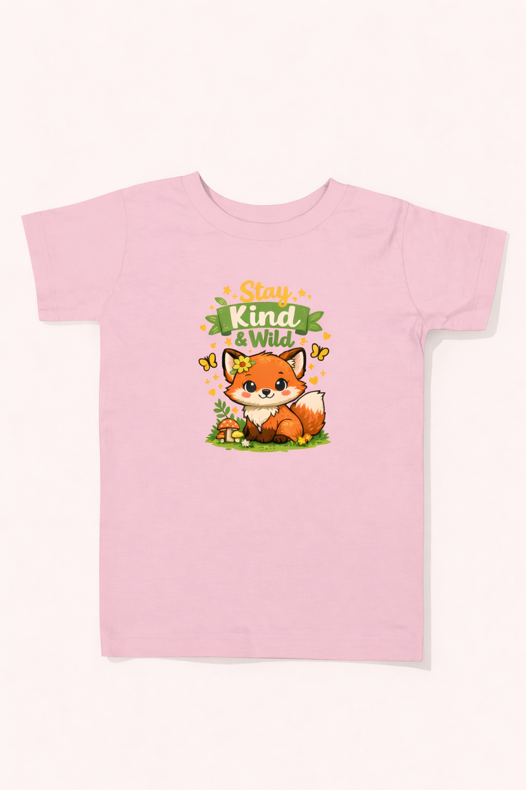 Raise Them Kind & Wild 🦊 | Stay Kind & Wild Toddler T-Shirt | Cute Fox Kids Shirt | Soft Cotton Positive Kids Tee | Gift for Toddlers