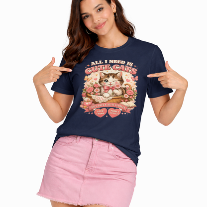 Life Feels Better With Cats 🐱 | All I Need Is Cute Cats T-Shirt | Cozy Vintage Washed Tee | Soft Organic Cotton Shirt for Cat Lovers